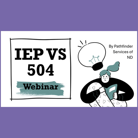 IEP vs. 504 Webinar