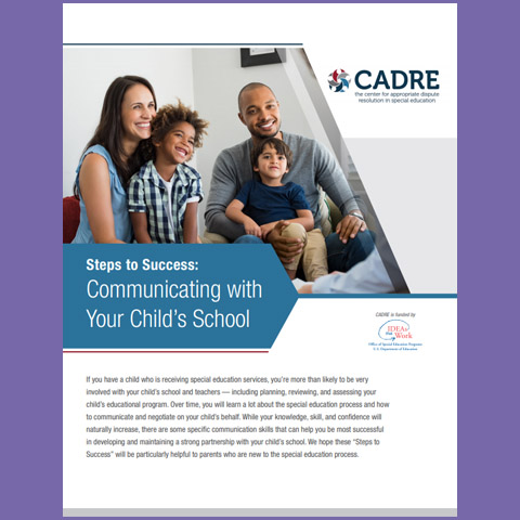 Steps to Success: Communicating with Your Child's School